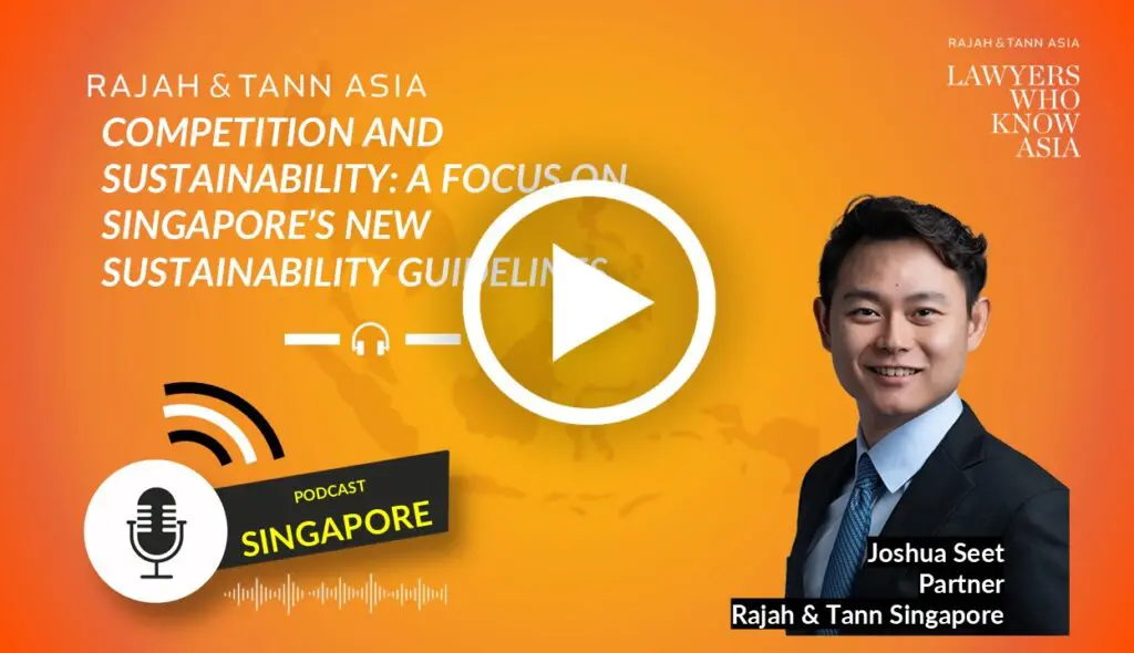 Competition Bites: A Focus on Singapore’s New Sustainability Guidelines