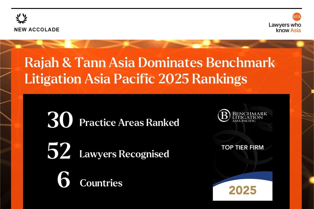 Rajah & Tann Asia - Benchmark Litigation