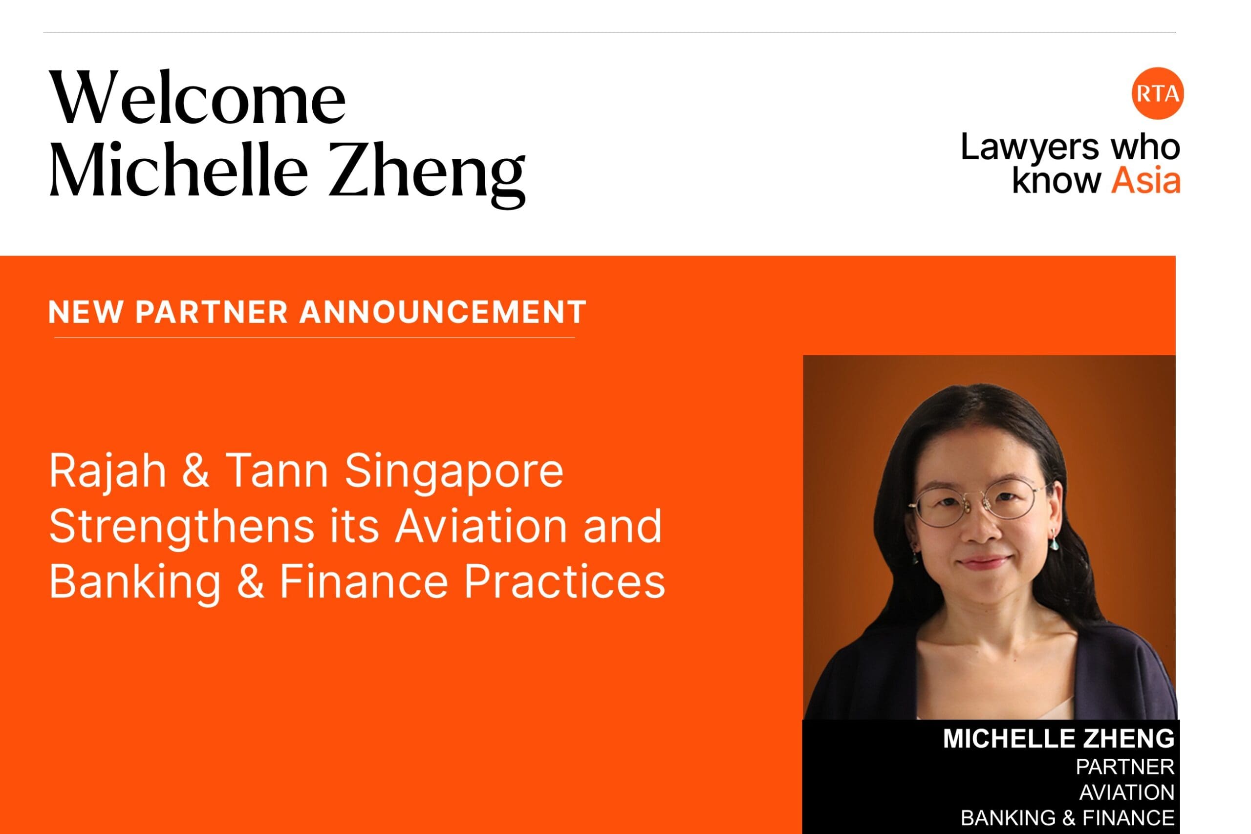 Rajah & Tann Michelle Zheng