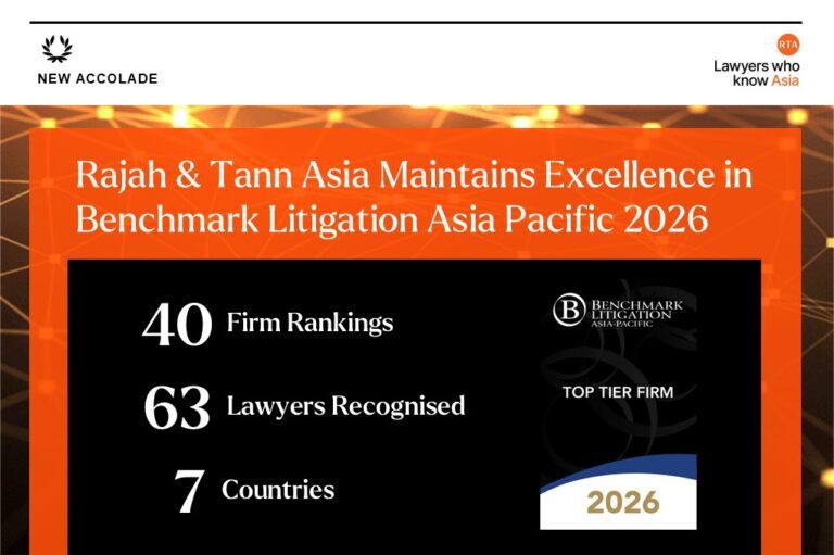 Rajah & Tann Asia Strengthens Regional Disputes Standing in Benchmark ...