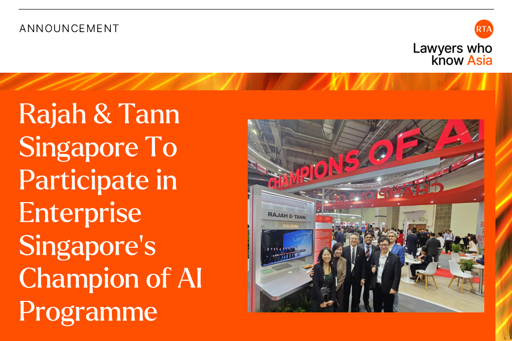 Rajah & Tann Singapore to participate in Enterprise Singapore's Champion of AI programme